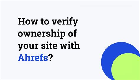 ahrefs html|Verifying ownership of your project or website .